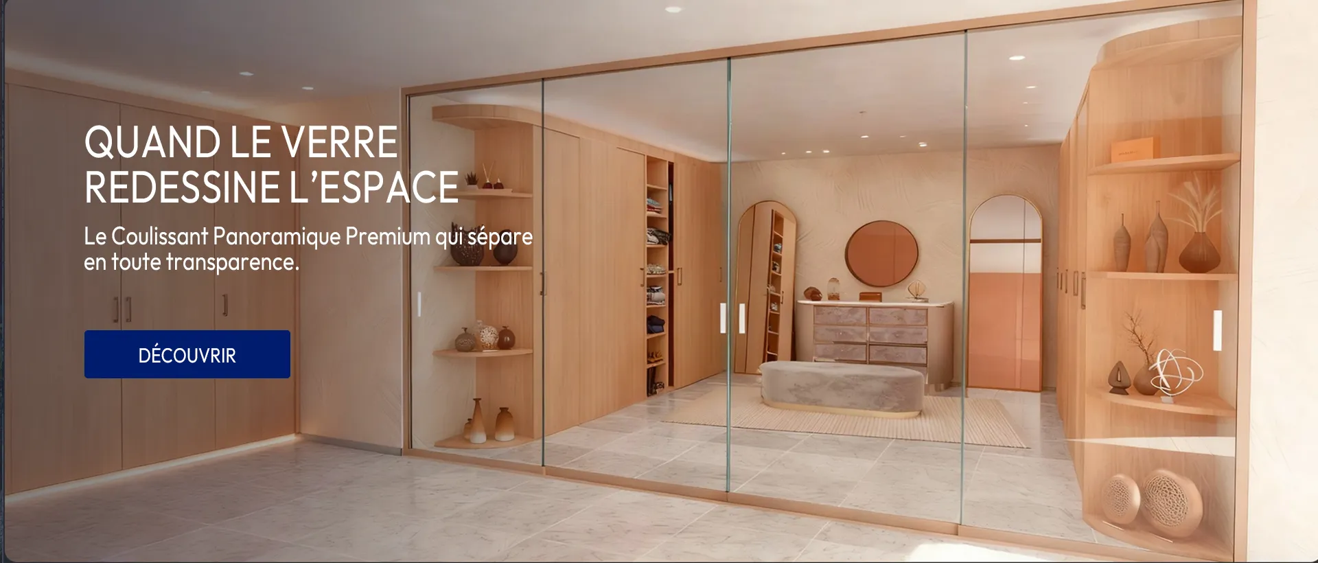 Systeme de fermeture en verre panoramique sur mesure pour séparer un dressing