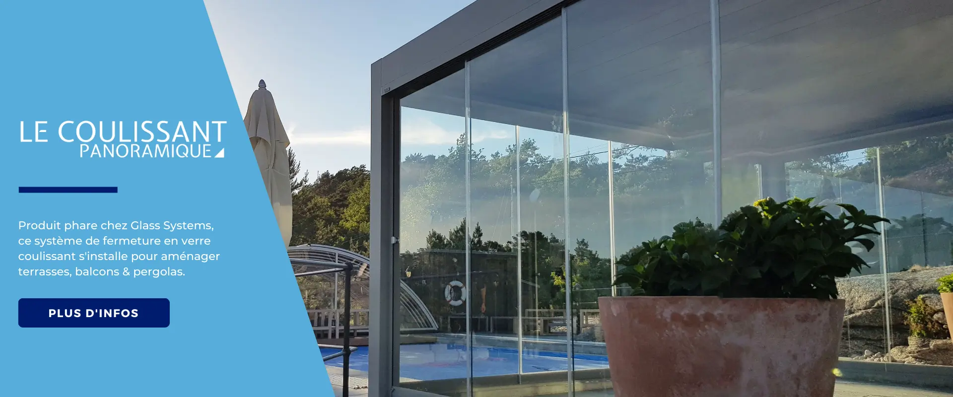 Systeme de fermeture en verre avec le Coulissant Panoramique