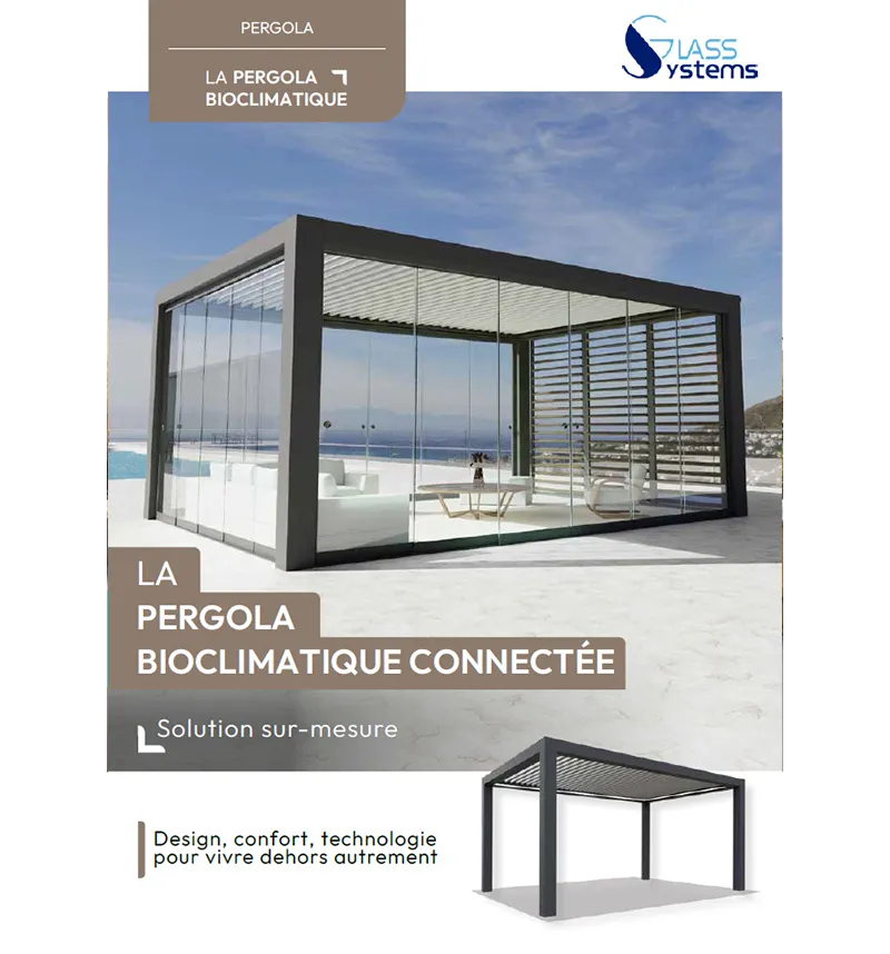 Catalogue Pergola Bioclimatique Glass Systems